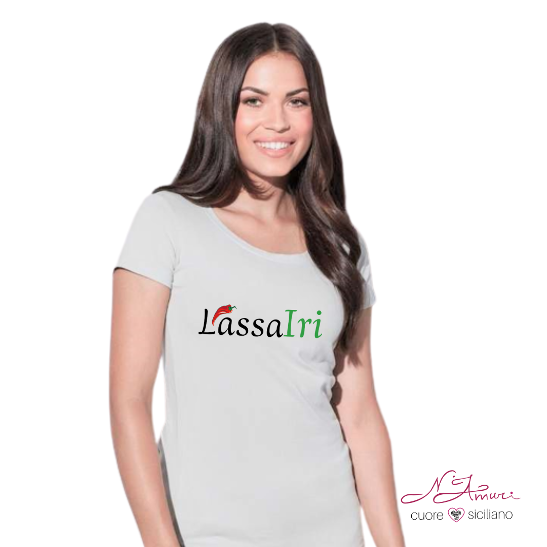 Maglia Stampata | "LASSA IRI" (detto siciliano)